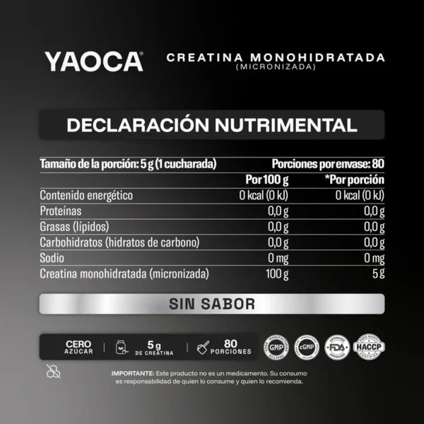 YAOCA Creatina Monohidratada 400gr 80 Servicios Sin Sabor Informacion nutricional